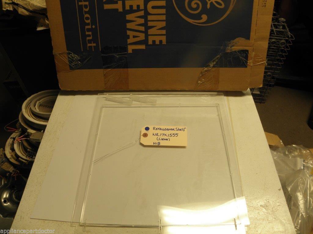 GE REFRIGERATOR WR17X1555 Refrigerator Shelf (clear) NEW IN BOX GE REFRIGERATOR WR17X1555 Refrigerator Shelf (clear) NEW IN BOX